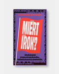 George Orwell: Miért írok?